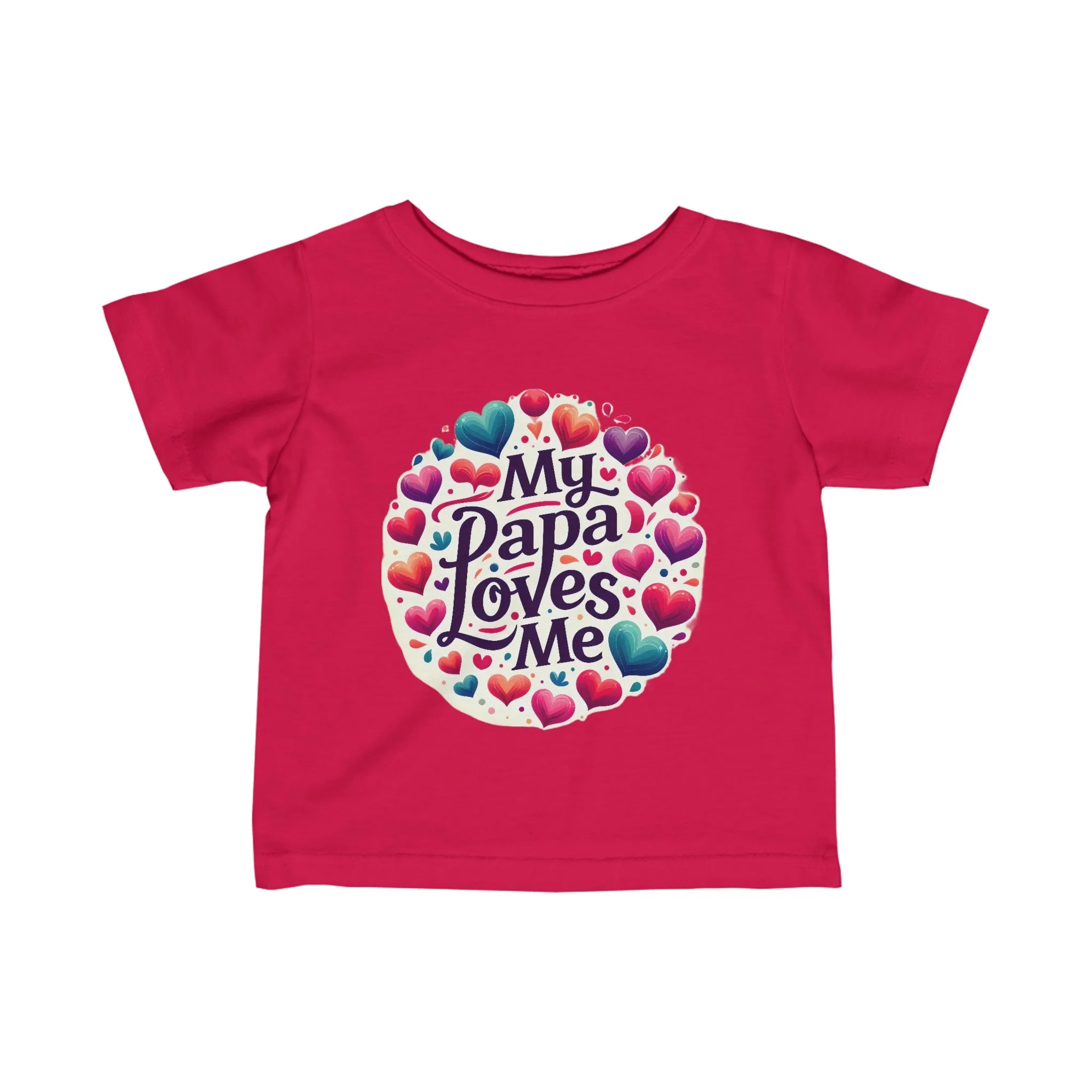 My Papa Loves Me "Infant" Tee