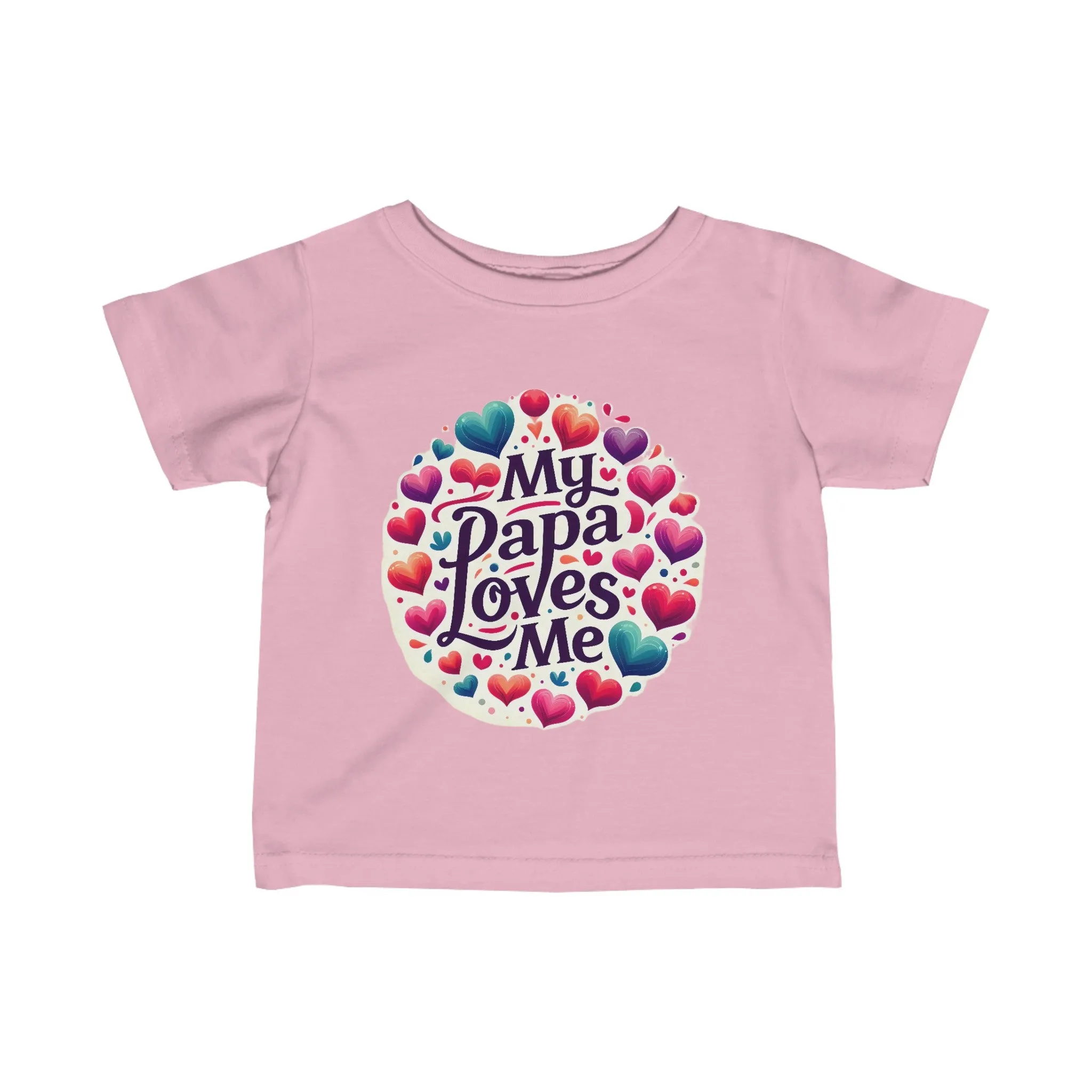My Papa Loves Me "Infant" Tee