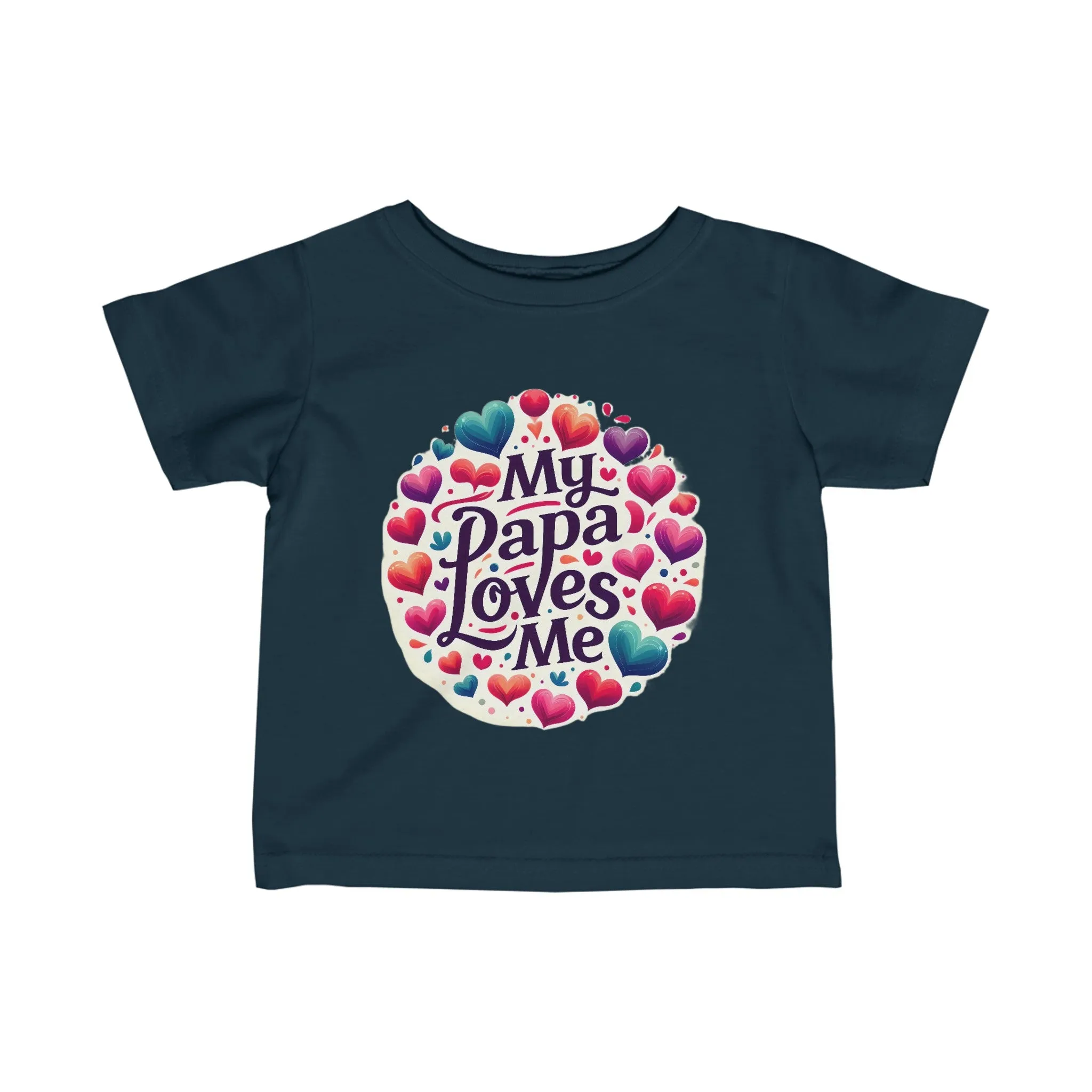 My Papa Loves Me "Infant" Tee