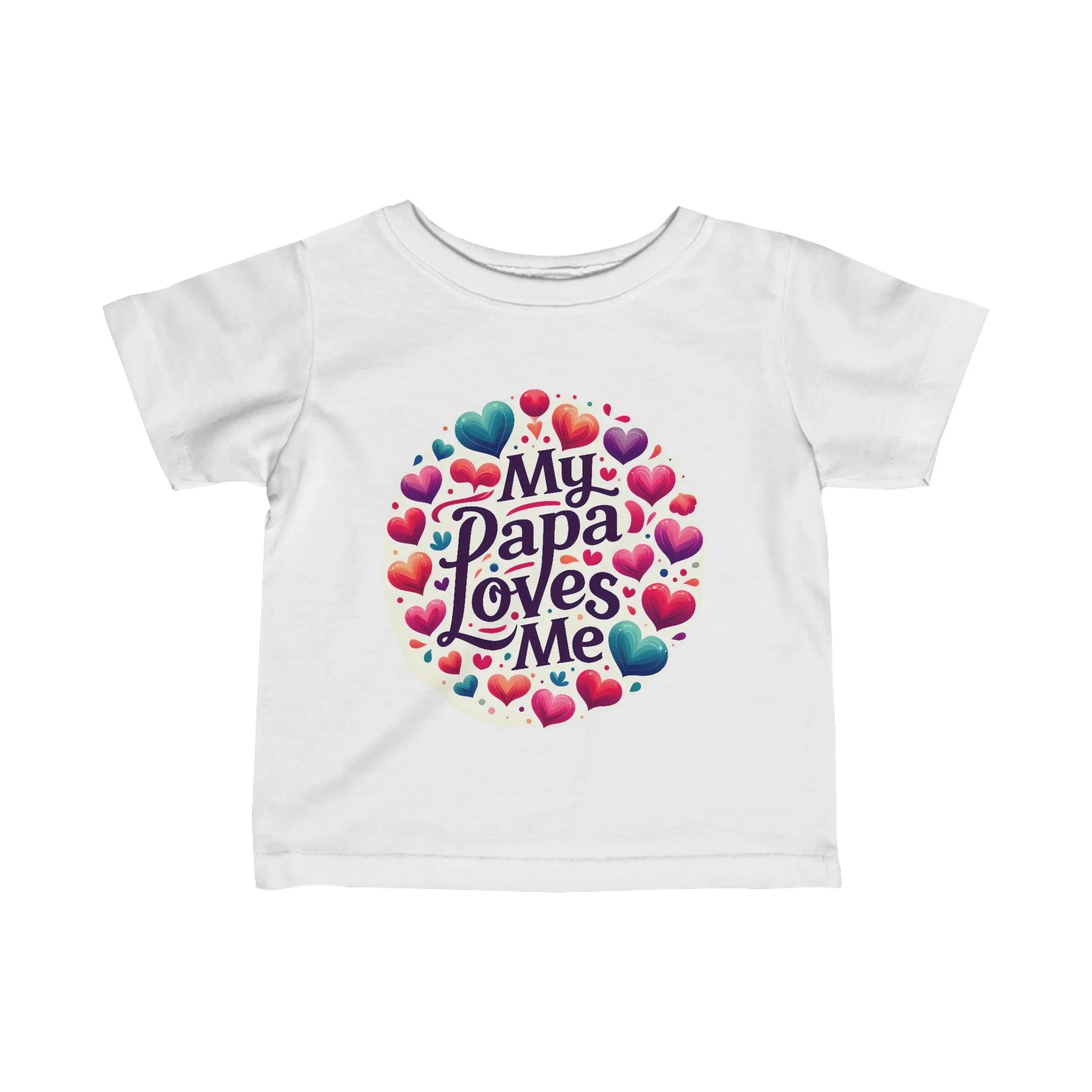 My Papa Loves Me "Infant" Tee
