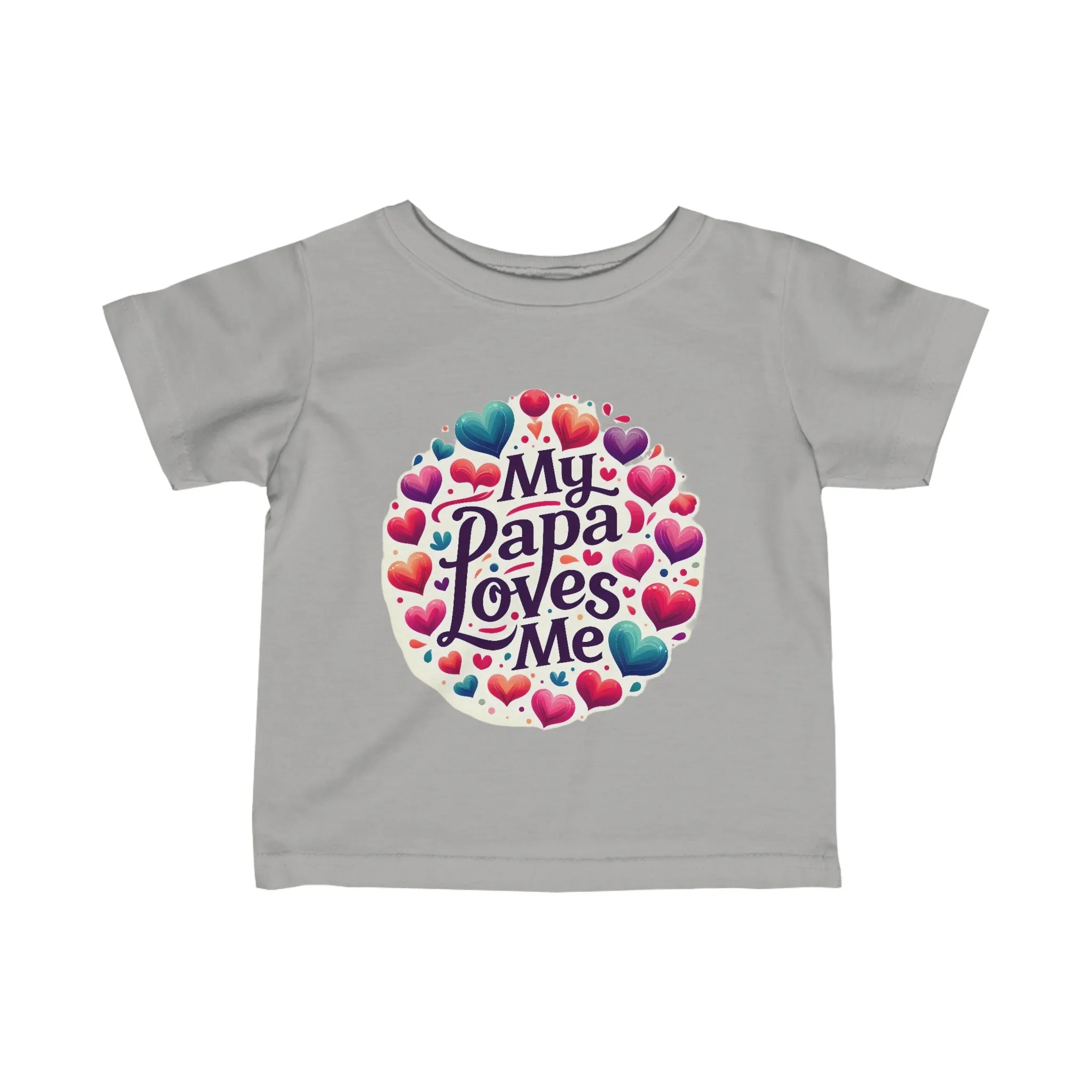My Papa Loves Me "Infant" Tee